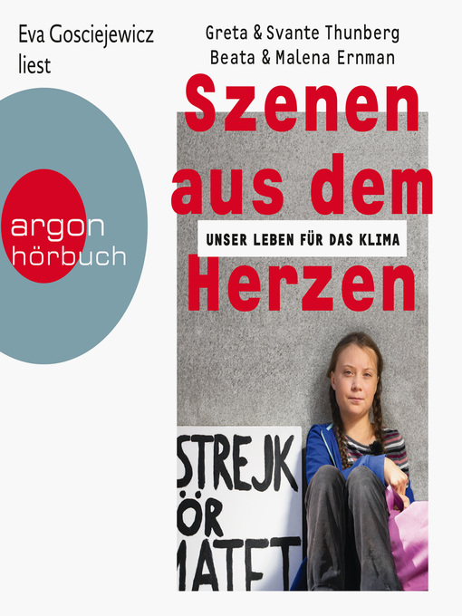 Title details for Szenen aus dem Herzen--Unser Leben für das Klima by Greta Thunberg - Wait list